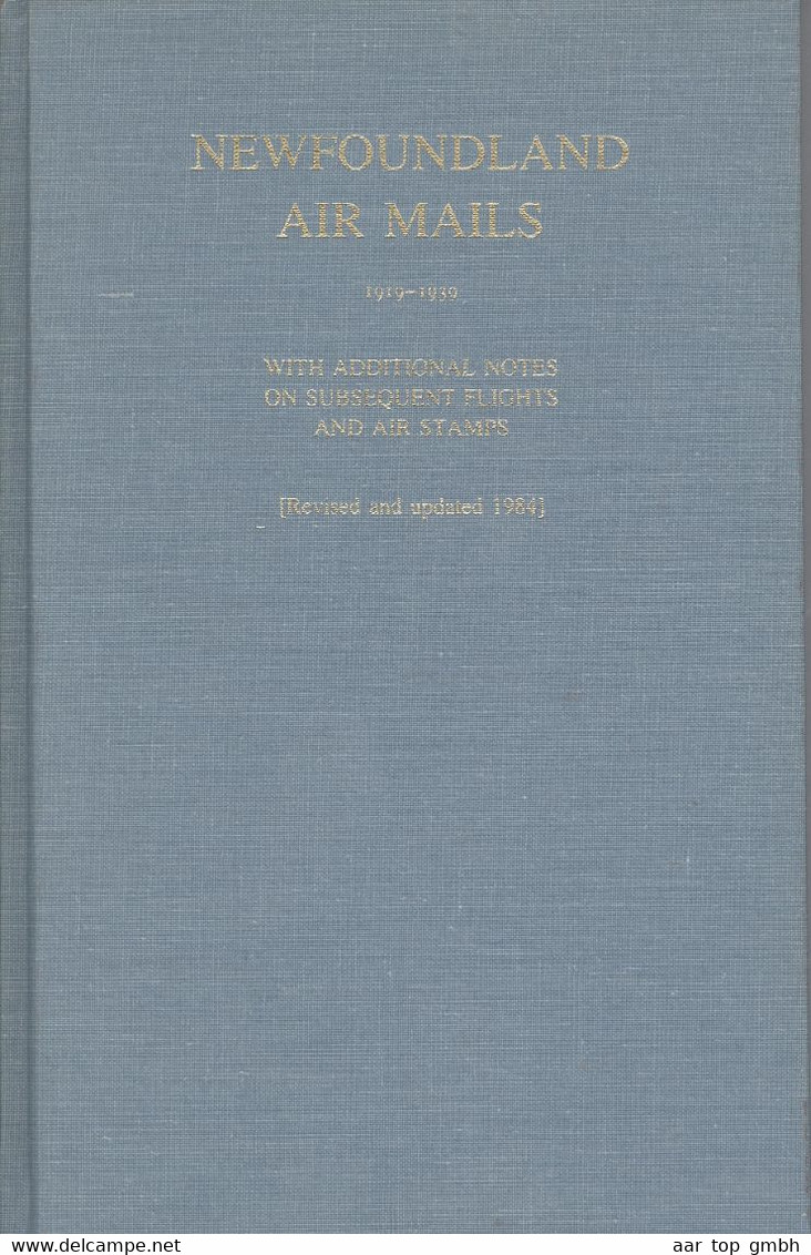 Kanada, Newfundland Air Mails 1919-1939 C.H.C.Harmer Edited 1984 Joseph L.Eisendrath 181 S. 536Gr. - Andere & Zonder Classificatie