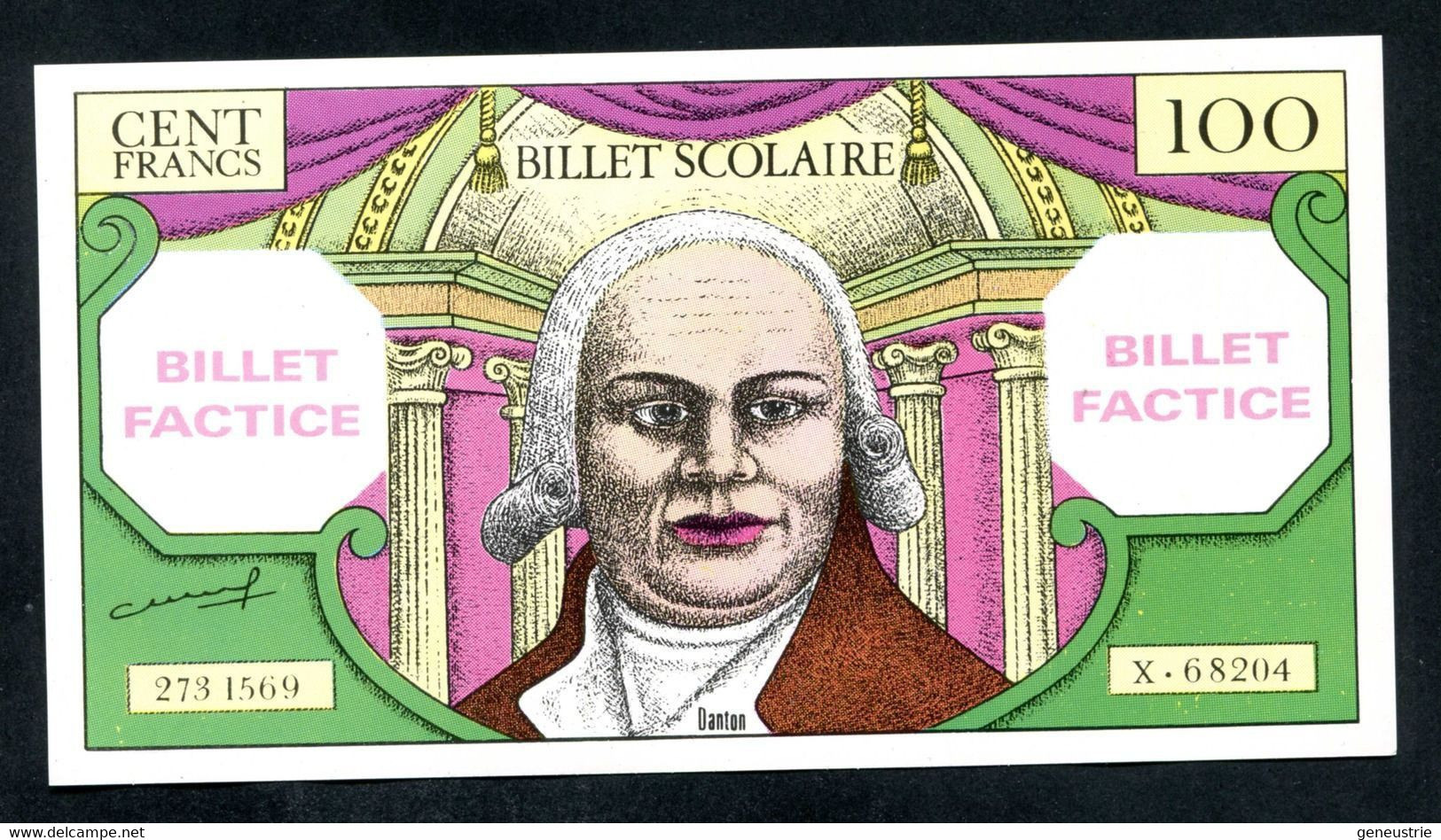 Rare Billet Scolaire "100 Francs Danton" Billet Factice Pour école - School Bank Note - Fictifs & Spécimens