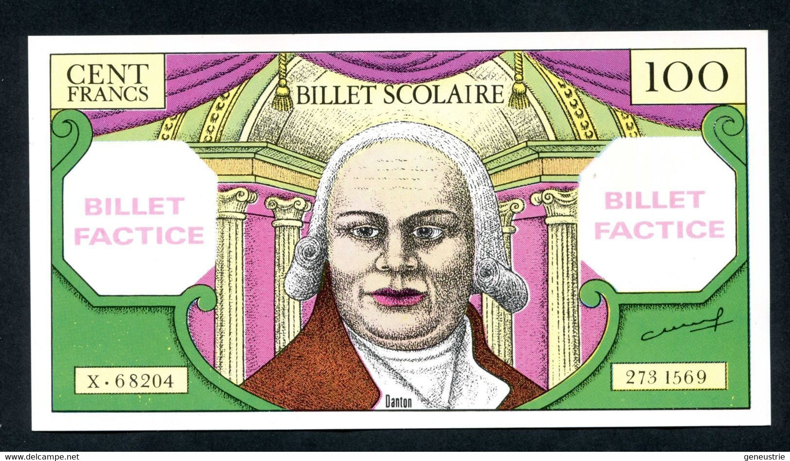 Rare Billet Scolaire "100 Francs Danton" Billet Factice Pour école - School Bank Note - Fiktive & Specimen