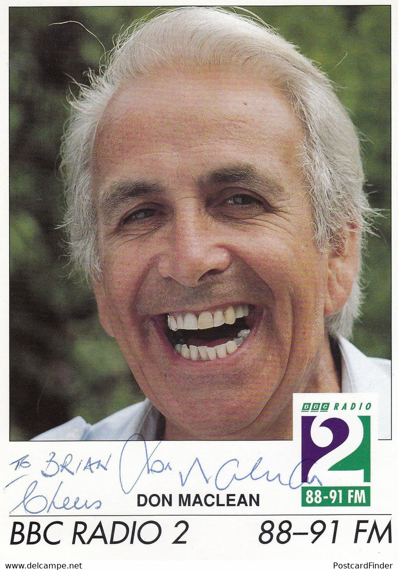 Don MacLean BBC Radio 2 Hand Signed Photo - Autographes