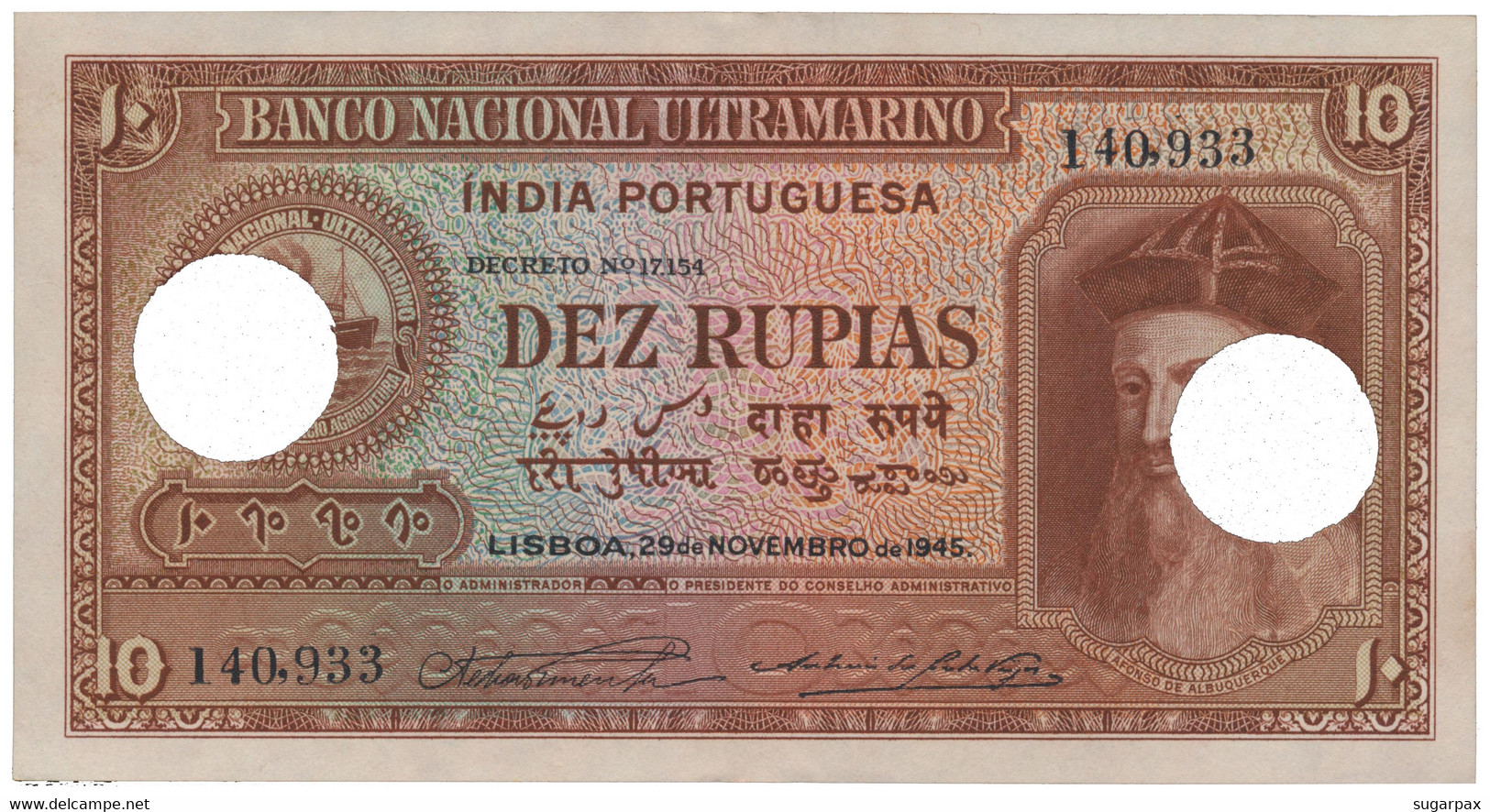 Portuguese INDIA - 10 RUPIAS - 29.11.1945 - Pick 36 - Canceled With Two Holes - Afonso De Albuquerque - Portugal