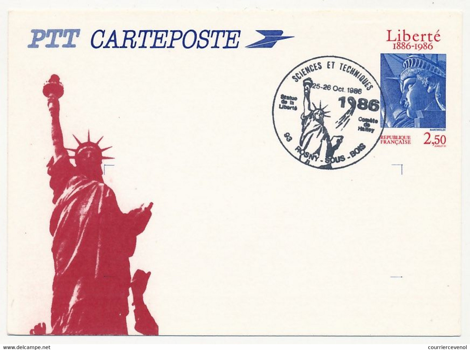 Entier Repiq. - C.P. 2,50 Statue Liberté - Sciences Et Techniques Statue De La Liberté - 62 ROSNY SOUS BOIS - 1986 - Cartes Postales Repiquages (avant 1995)