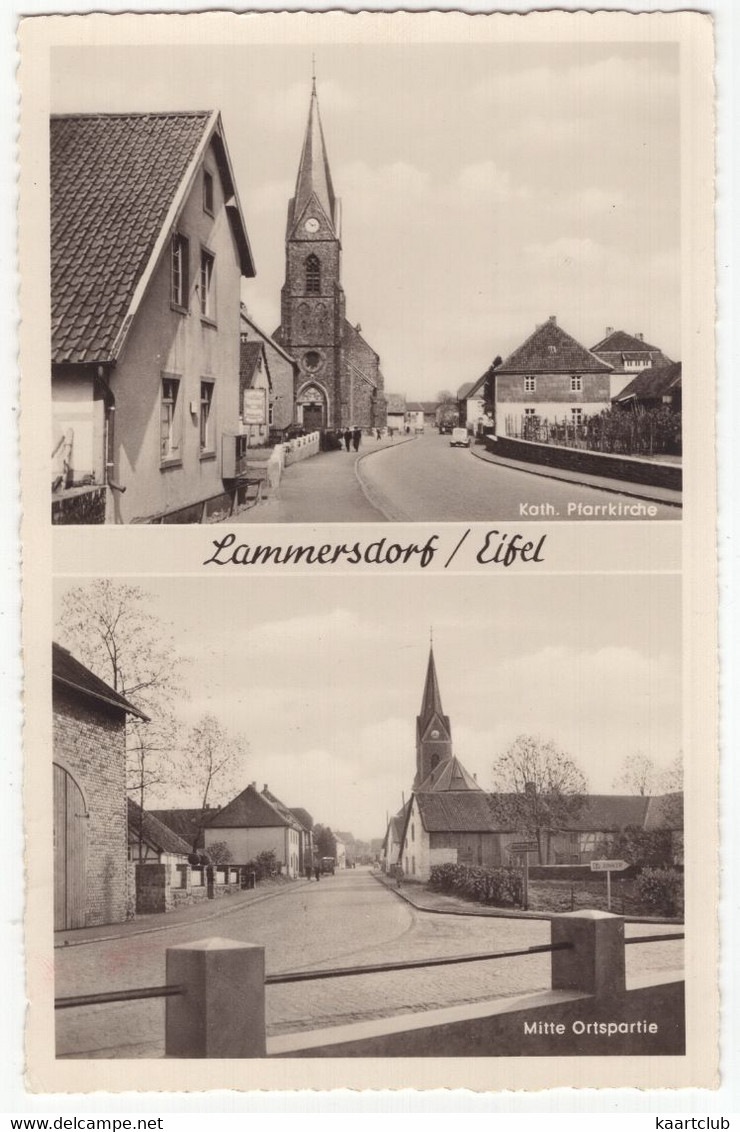 Lammersdorf / Eifel - Kath. Pfarrkirche, Mitte Ortspartie - (D.) - 1955 - Simmerath