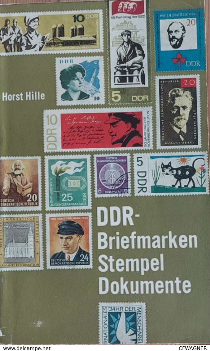 Horst Hille, DDR - Marken Stempel Dokumente - Allgem DDR Philatelie Leitfaden - Filatelia E Historia De Correos