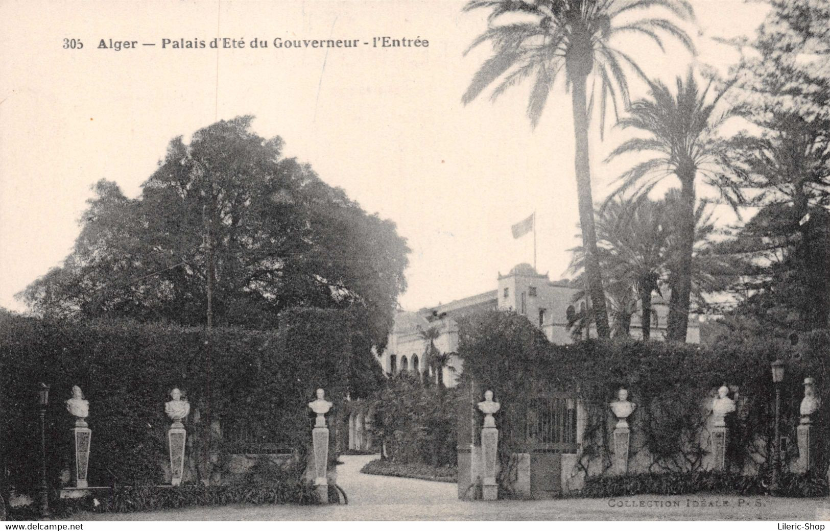 ALGER  Palais D'Été Du Gouverneur - L'Entrée -  N°305 Collection Idéale  Cpa 1926 ♥♥♥ - Algerien