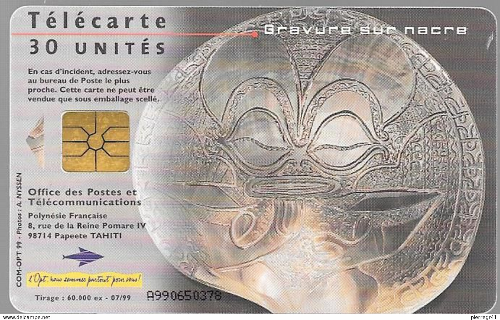 CARTE-PUCE-POLYNESIE-PF-86-30U-GEMA-07/99-GRAVEUR De NACRE-UTILISE-TBE - Polynésie Française