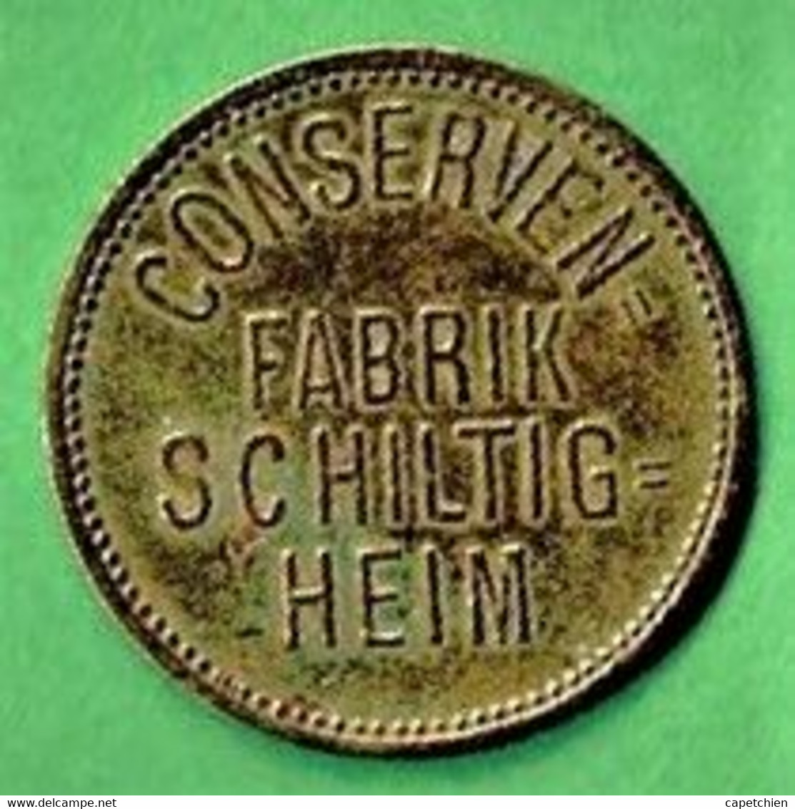 ALSACE / CONSERVEN=FABRIK / SCHILTIG=HEIM / 10 / LAITON / 3.66 G / 24. Mm - Monétaires / De Nécessité