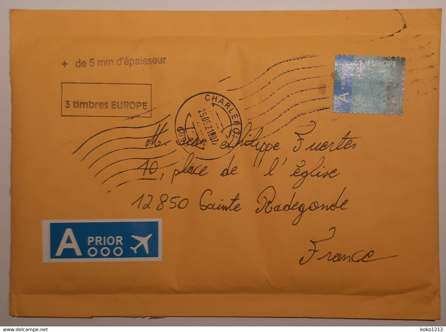 Charleroi, Envoi Insuffisamment Affranchi Avec Tampons +de5mm Et 3timbres Europe + Sticker Au Verso - Briefe U. Dokumente