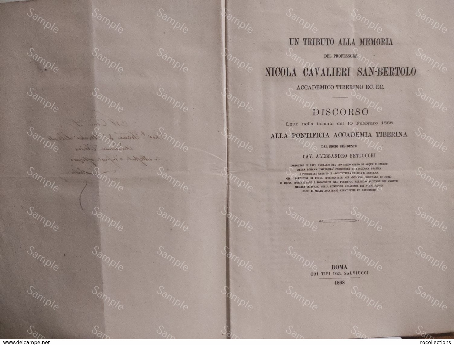 Alessandro BETTOCCHI Tributo Alla Memoria Di NICOLA CAVALIERI SAN-BERTOLO Discorso ROMA 1868. Con Dedica Manoscritta - Other & Unclassified