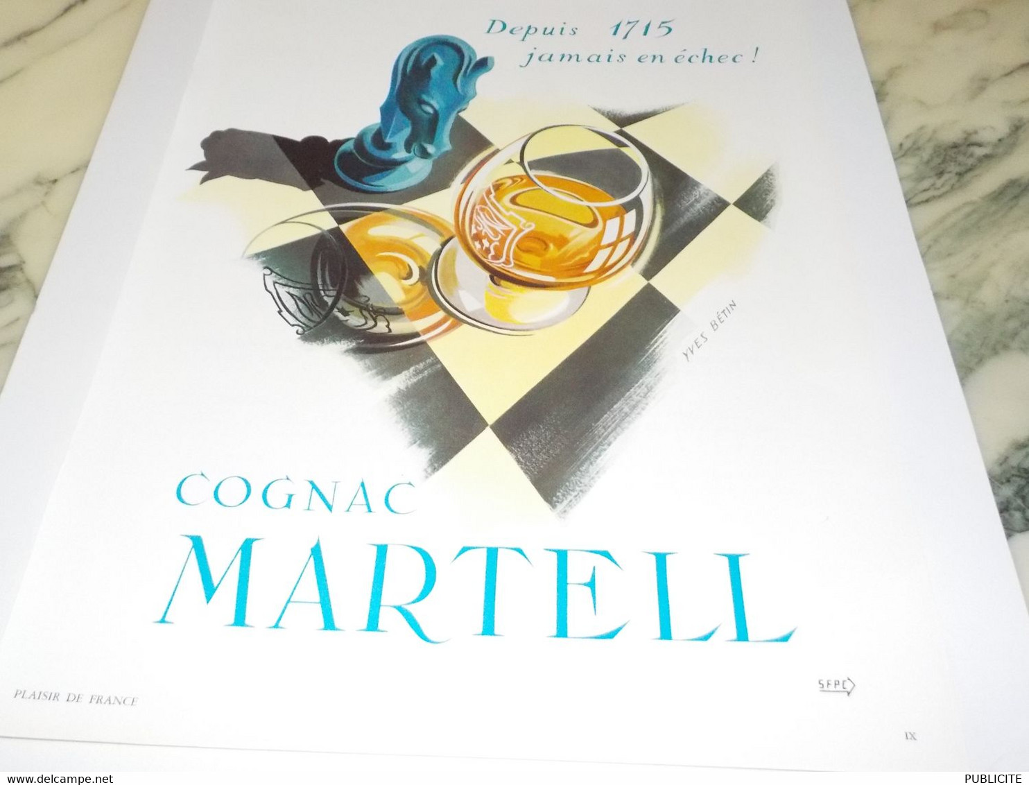 ANCIENNE PUBLICITE JAMAIS EN ECHEC COGNAC MARTELL  1952 - Alcools