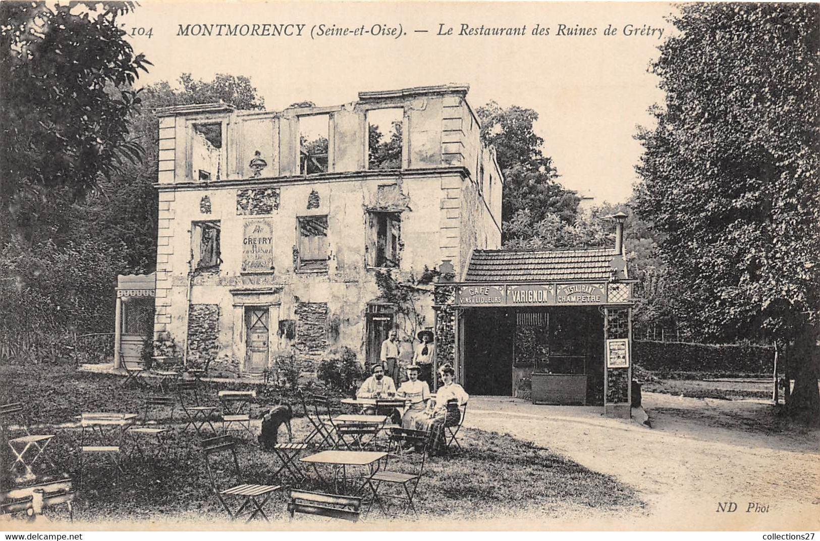 95-MONTMORENCY- LE RESTAURANT DES RUINES DE CRETRY - Montmorency