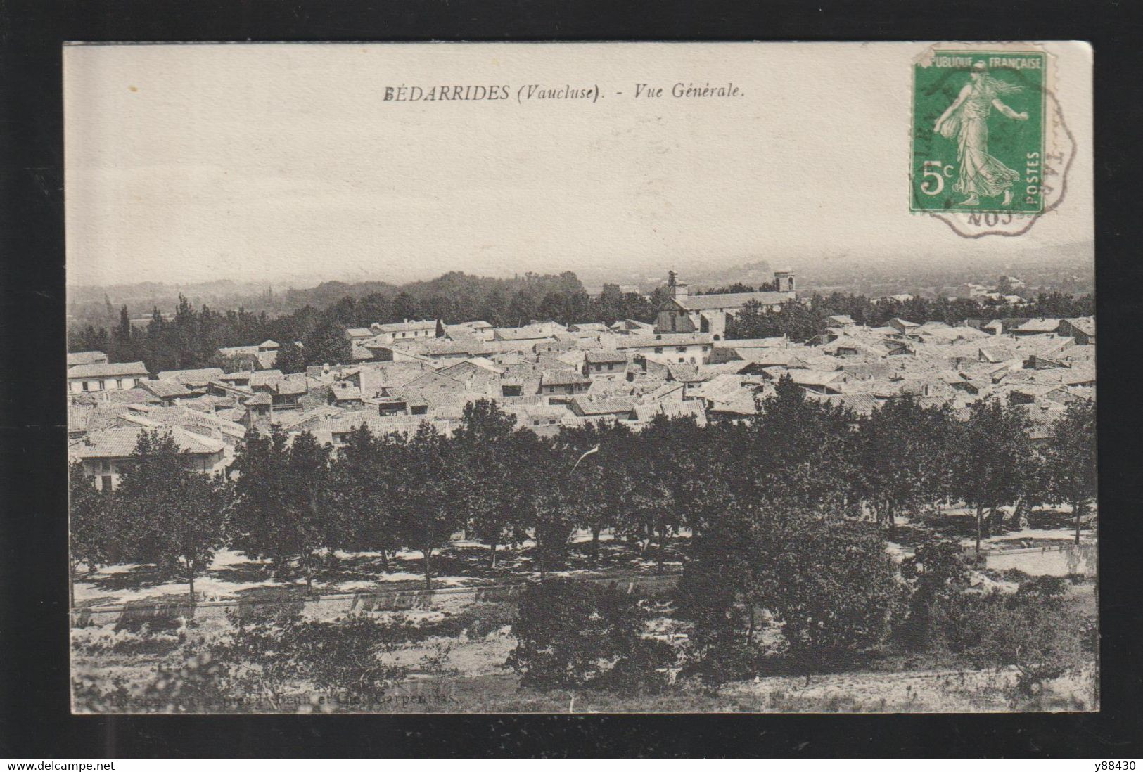 CPA - BÉDARRIDES  84370 - Carte écrite En 1913 - Vue Générale De Bédarrides - 2 Scan - Bedarrides