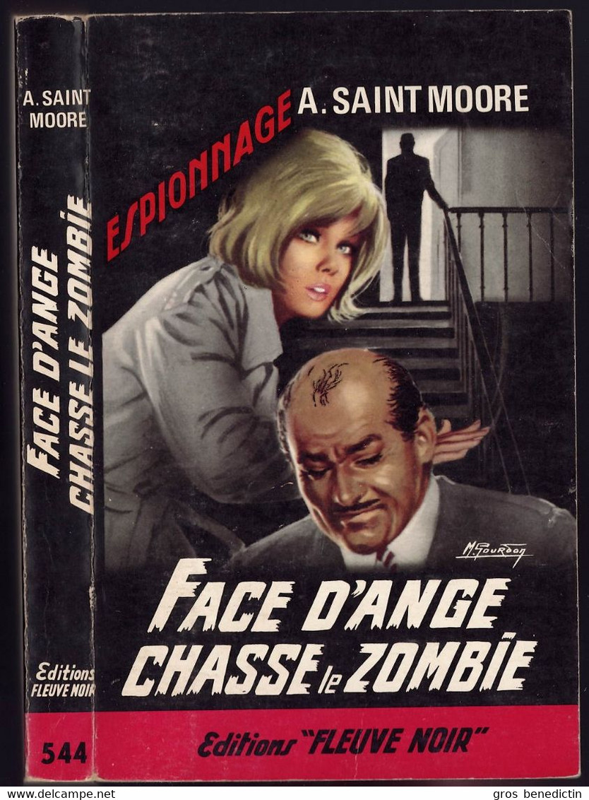 Fleuve Noir Espionnage N°544 - Adam Saint Moore - "Face D'Ange Chasse Le Zombie " - 1966 - #Ben&FNEsp - Fleuve Noir