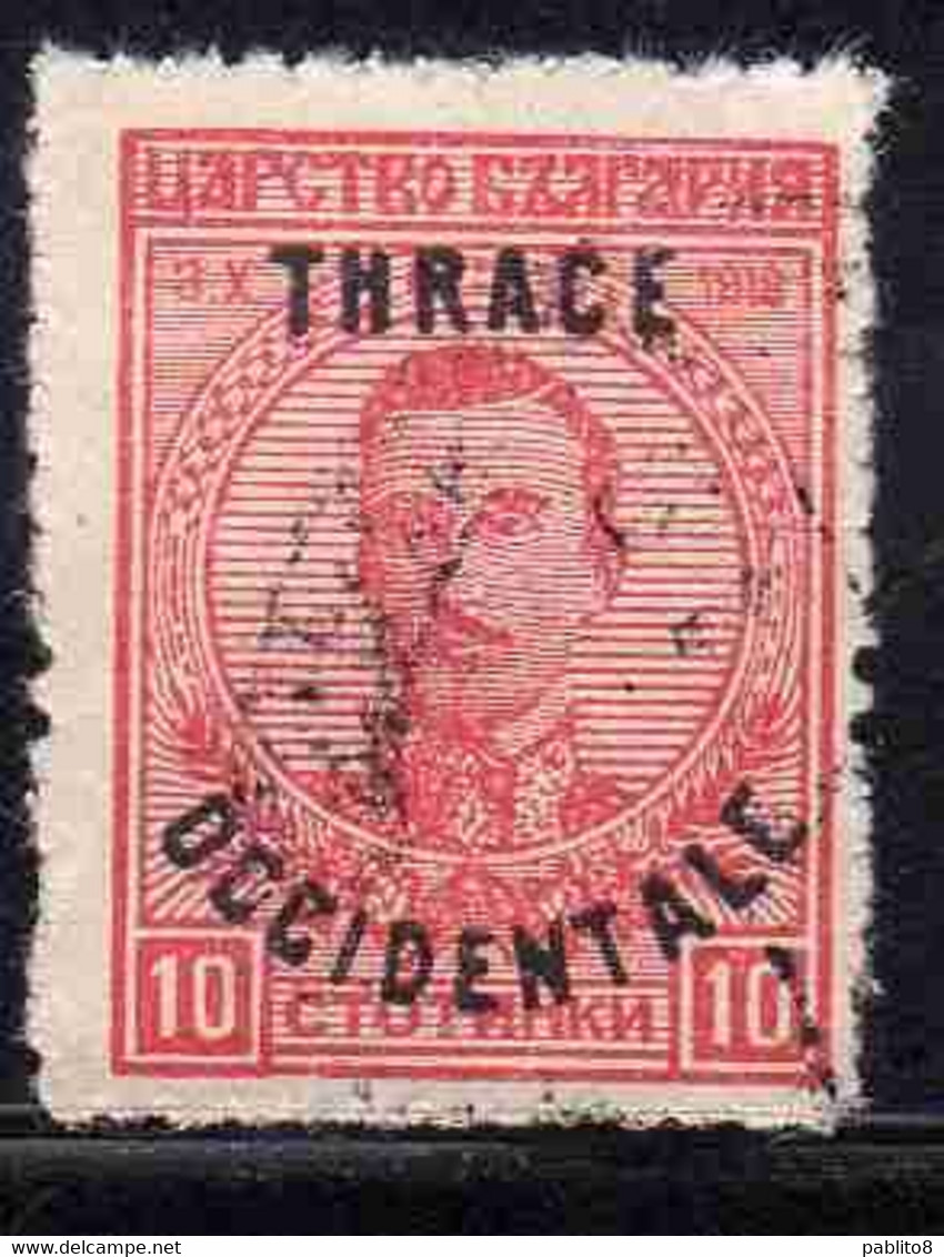 THRACE GREECE TRACIA GRECIA 1920 BULGARIAN STAMPS OCCIDENTALE OVERPRINTED TSAR BORIS III 10s USED USATO OBLITERE' - Thrakien