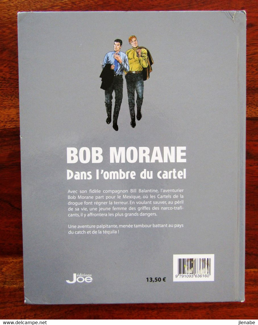 Bob Morane Dans L'ombre Du Cartel EO 2015 - Bob Morane