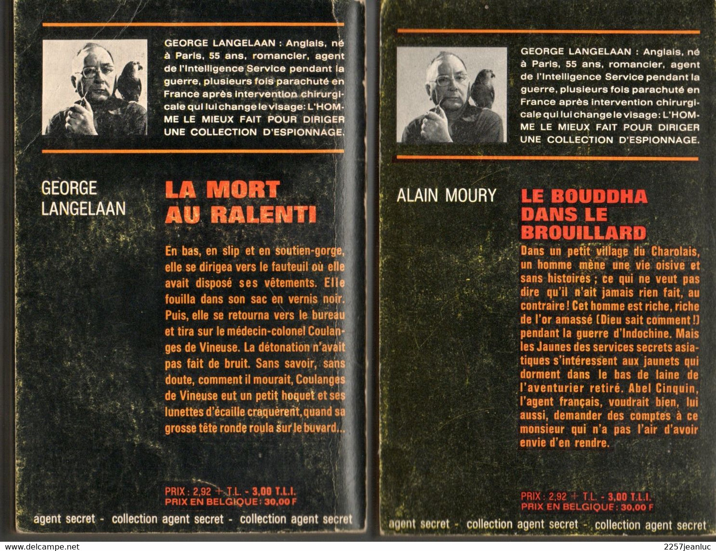 Lot 2 Romans   - Le Bouddha Dans Le Brouillard & La Mort Au Ralenti Editions Robert Laffond De 1964 Et 1965 - Robert Laffont