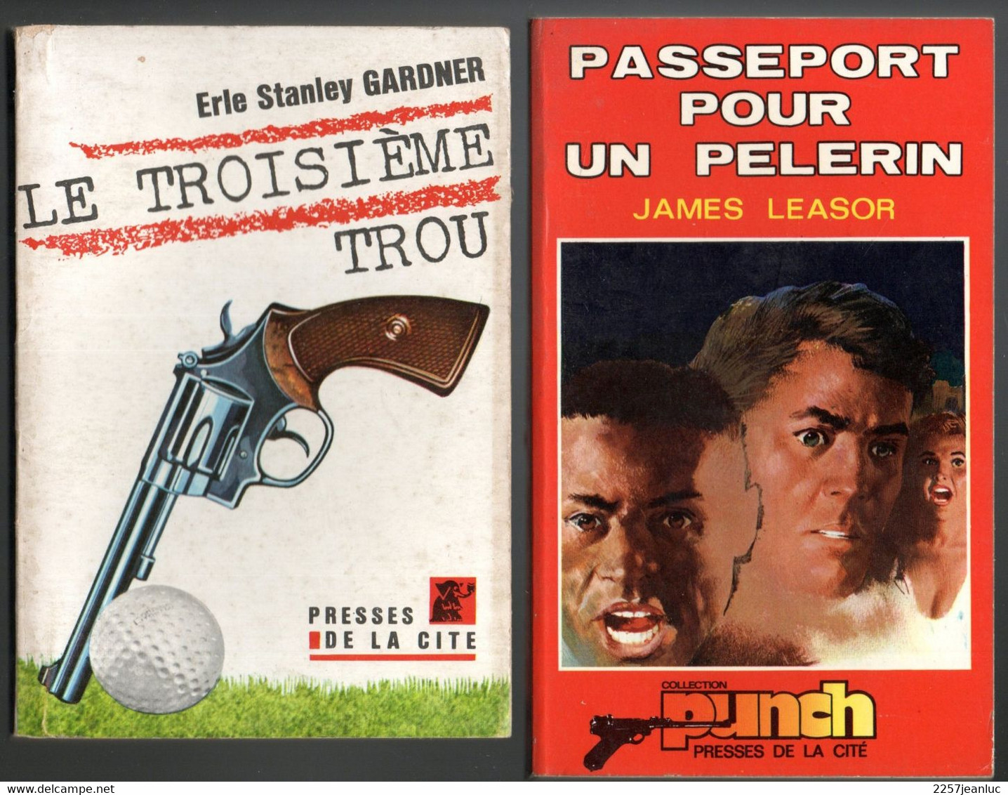 Lot 2 Romans   - Passeport Pour Un Pelerin & Le Troisième Trou Editions Presses De La Cité De 1965 - Presses De La Cité