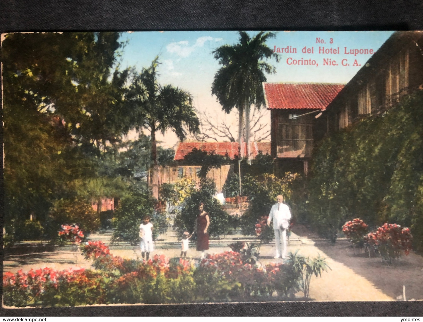 Postcard Hotel Lupone In Corinto, Circulated In 1929 - Nicaragua