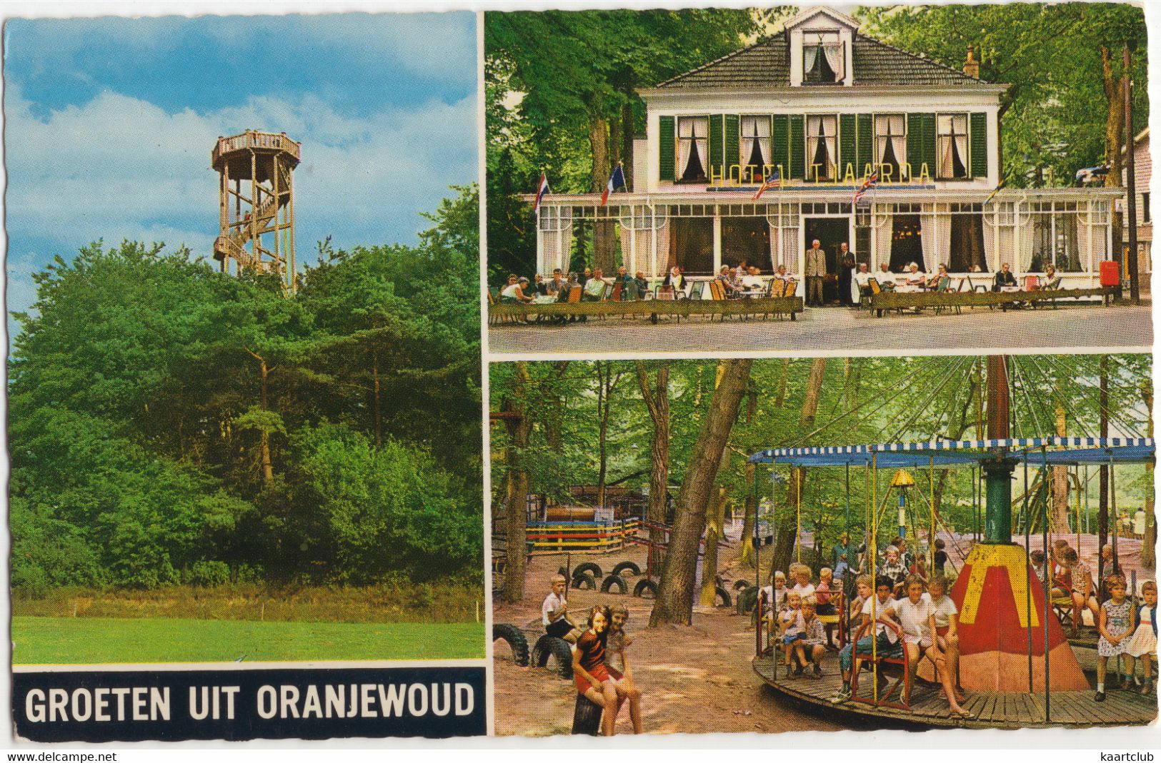 Groeten Uit Oranjewoud - (Friesland, Nederland/Holland)  - Hotel Tjaarda, Carrousel/Draaimolen - Heerenveen