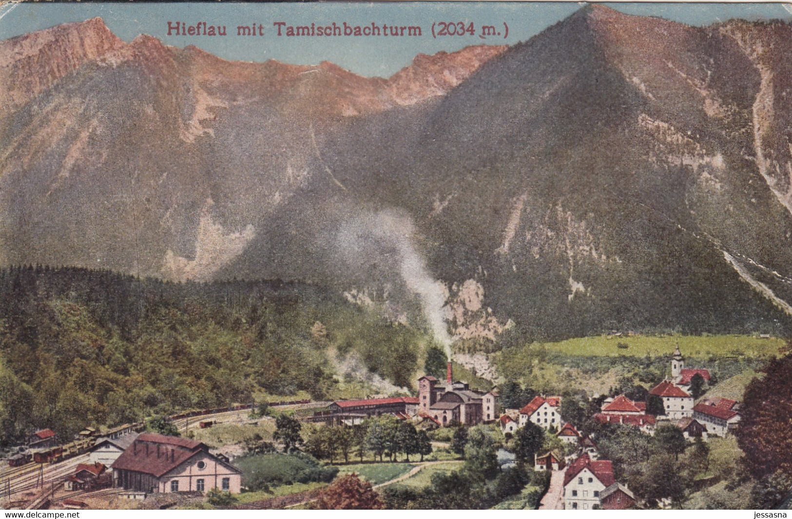 AK - Stmk - Hieflau - Mit Tamischbachturm - 1921 - Hieflau