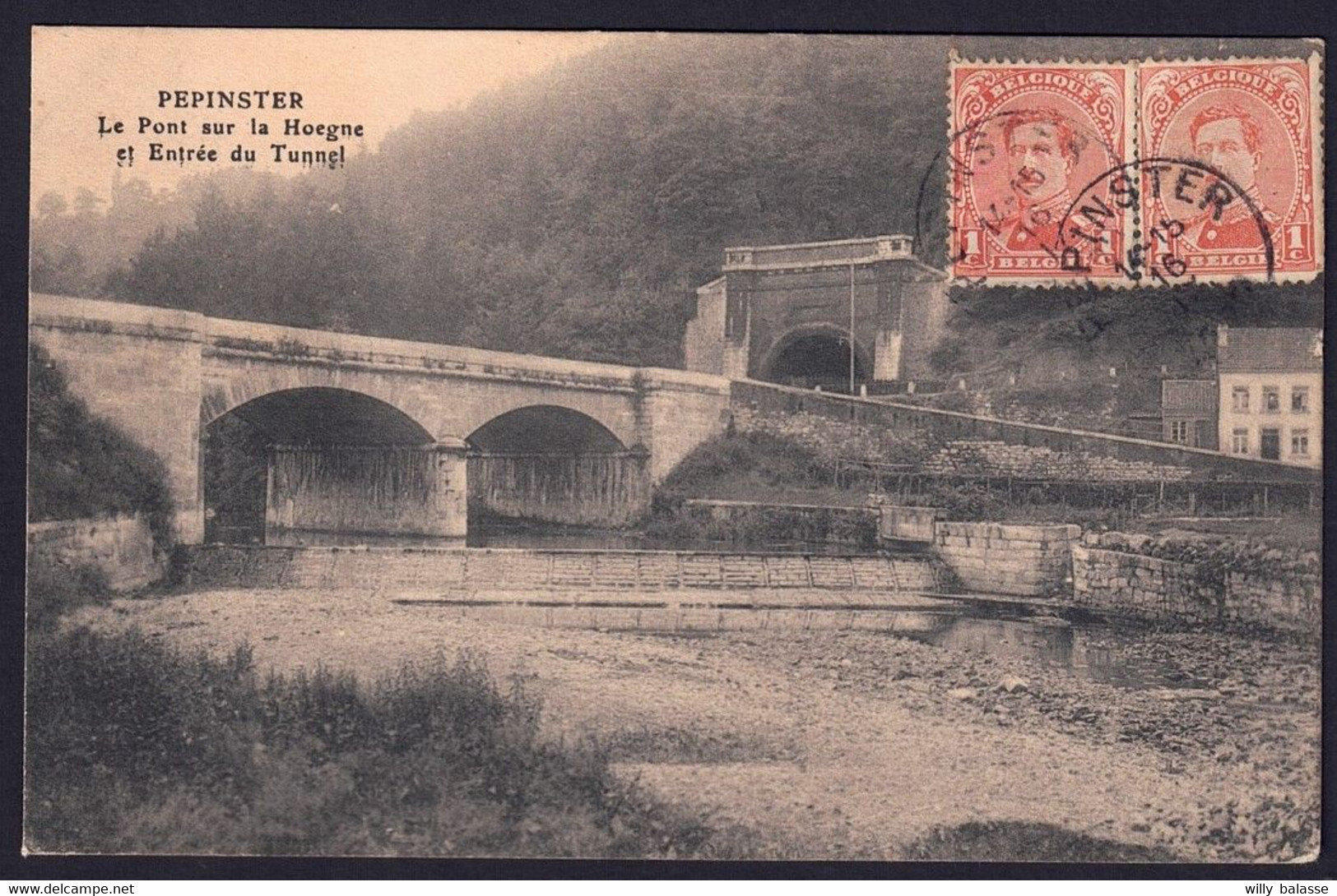 +++ CPA - PEPINSTER - Le Pont Sur La Hoegne Et Entrée Du Tunnel   // - Pepinster