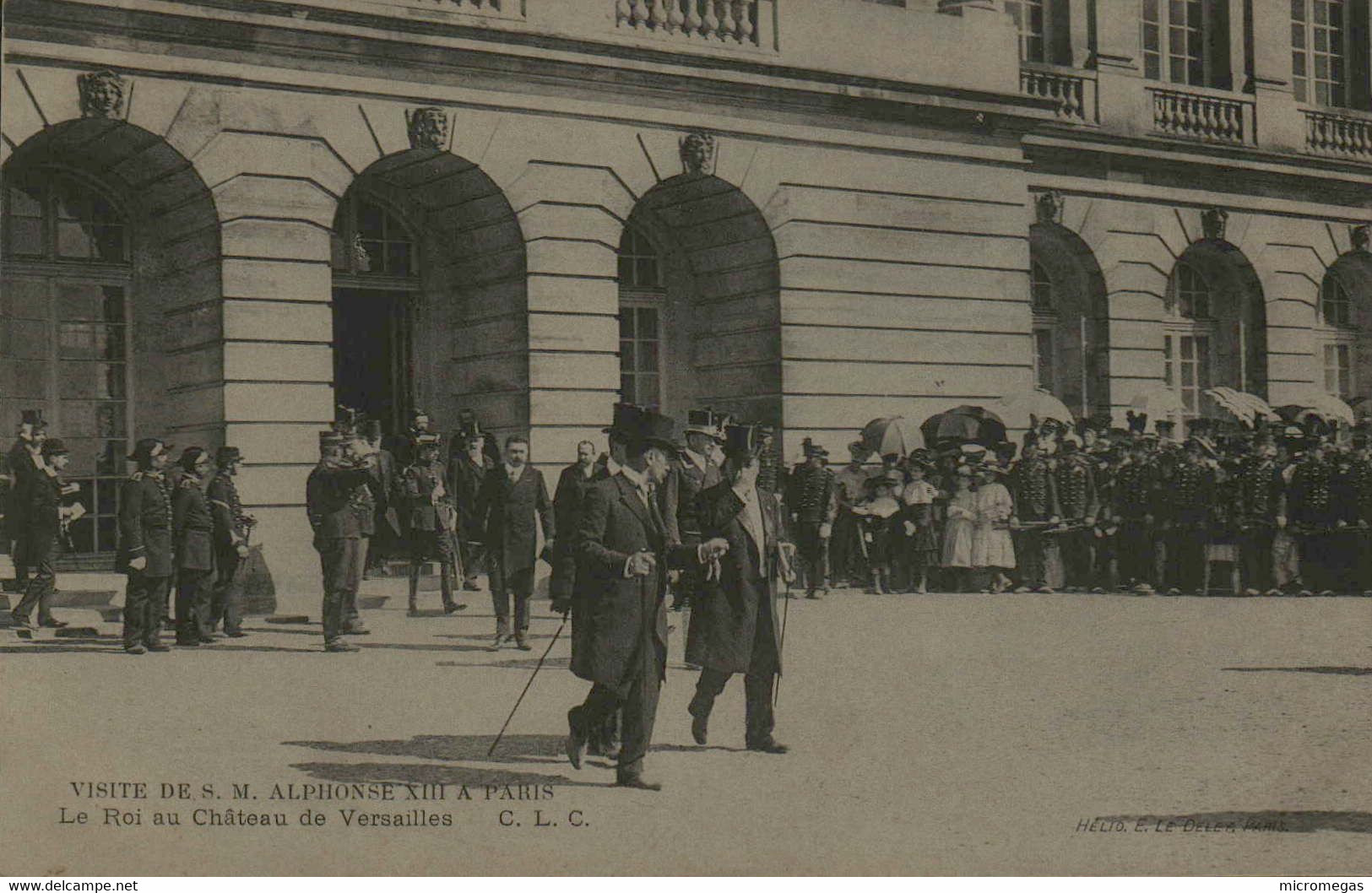 Visite De S. M. Alphonse XIII à Paris - Le Roi Au Château De Versailles - Réceptions