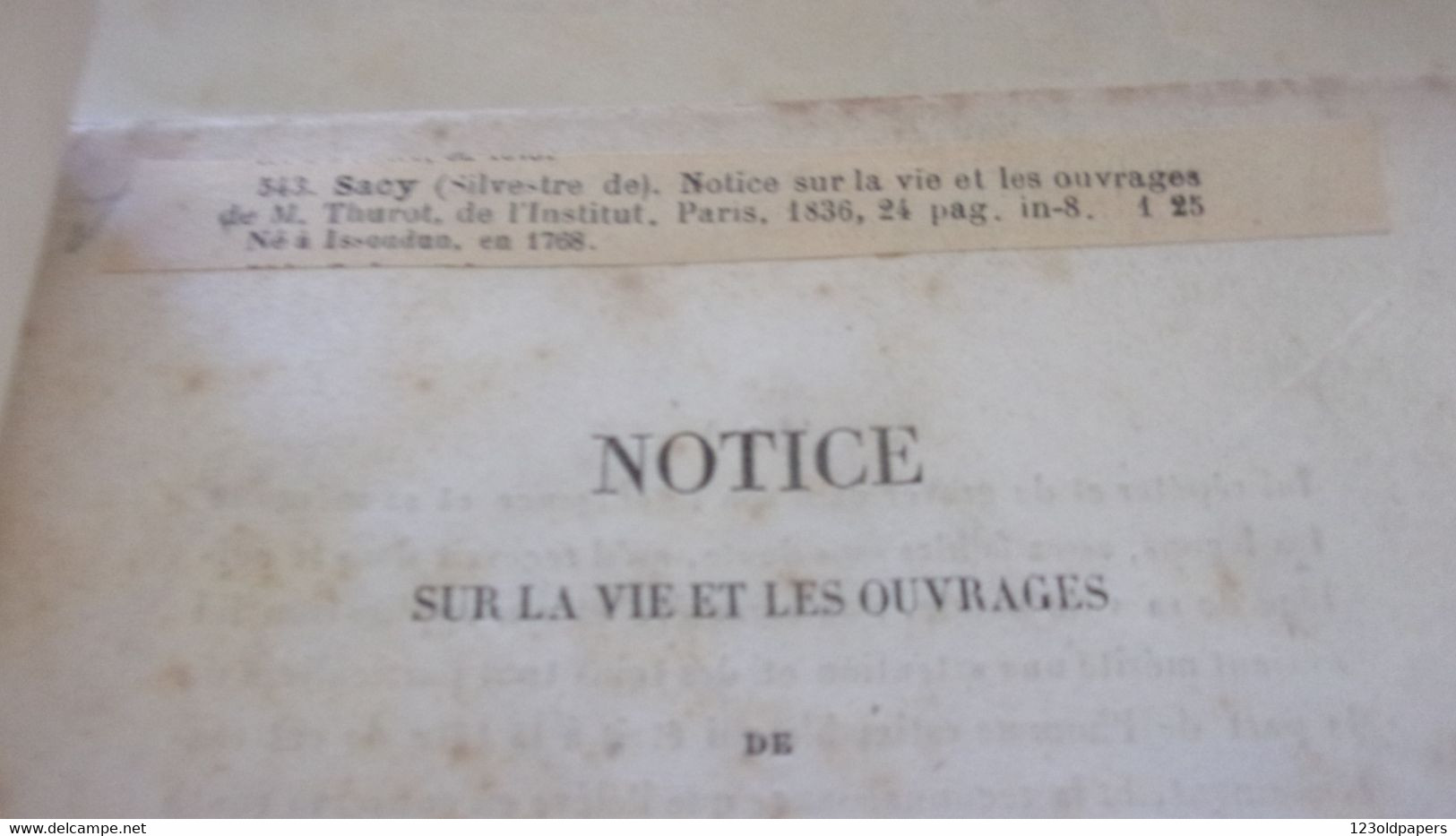 ️1836 INDRE BERRY NOTICE SUR LA VIE  ET OUVRAGES  DE M THUROT NE ISSOUDUN PAR BARON SILVESTRE DE SACY️ - 1801-1900