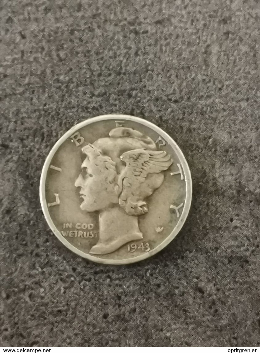 10 CENTS / 1 MERCURY DIME ARGENT 1943 PHILADELPHIE USA / SILVER - 1916-1945: Mercury (Mercure)