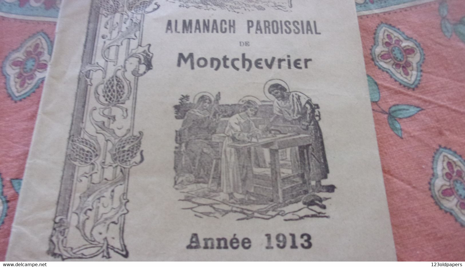 ♥️INDRE BERRY ALMANACH PAROISSIAL DE MONTCHEVRIER ANNEE 1913 12 PAGES  ♥️ - Centre - Val De Loire