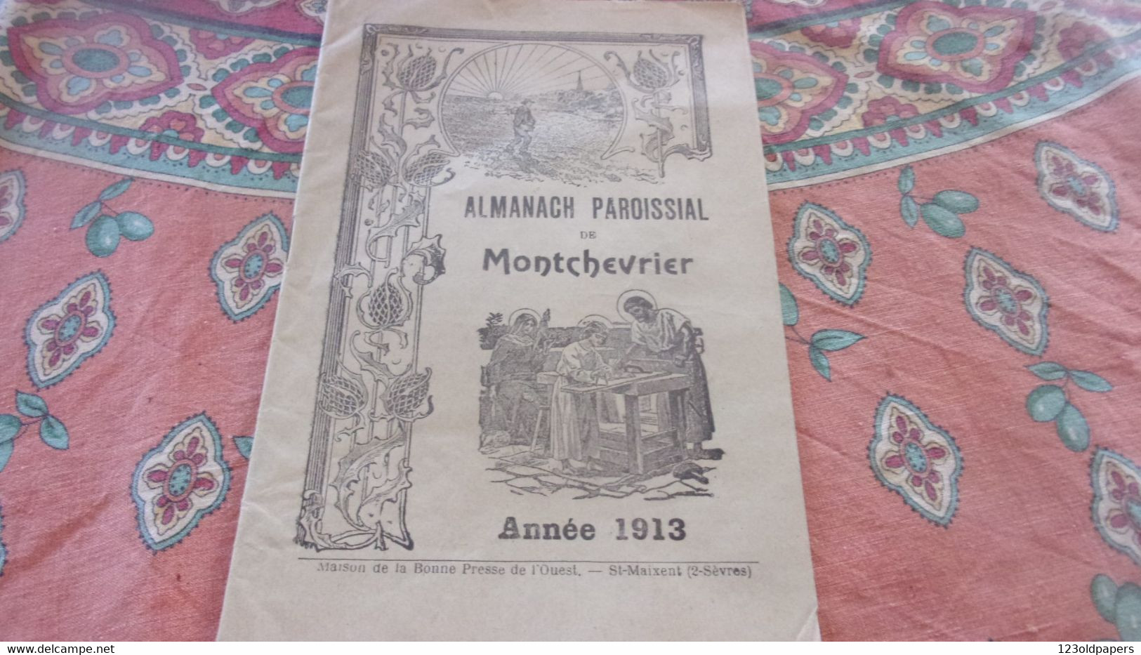 ♥️INDRE BERRY ALMANACH PAROISSIAL DE MONTCHEVRIER ANNEE 1913 12 PAGES  ♥️ - Centre - Val De Loire