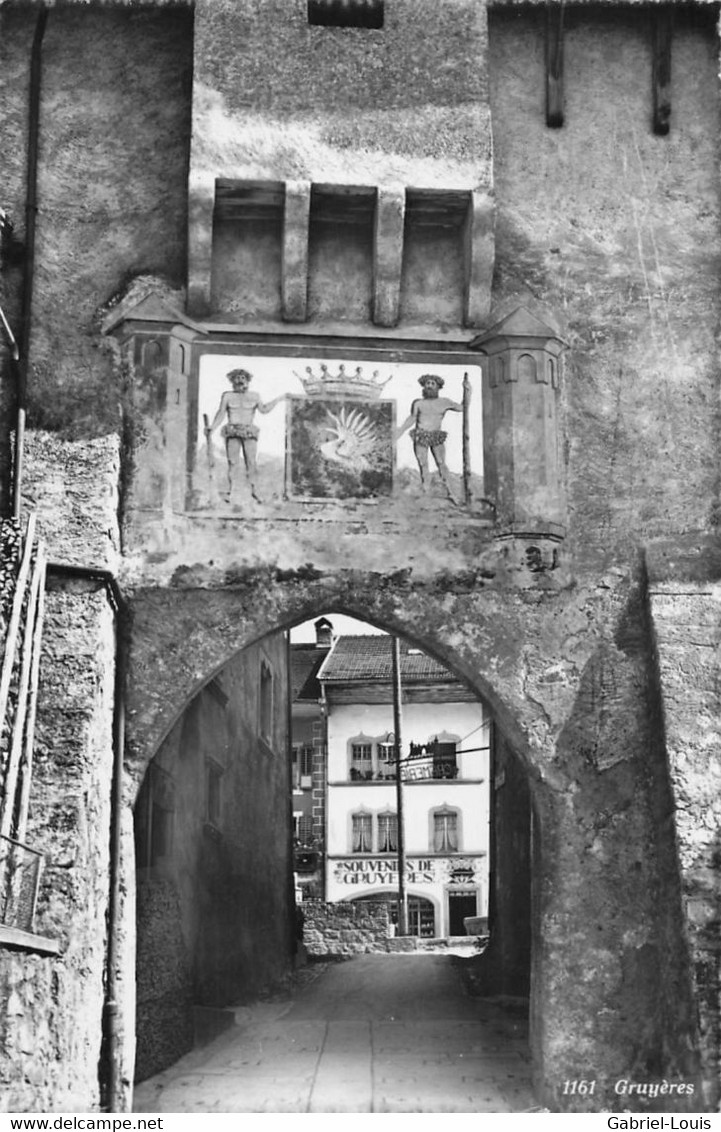 Gruyères  Porte Médiévale - Gruyères