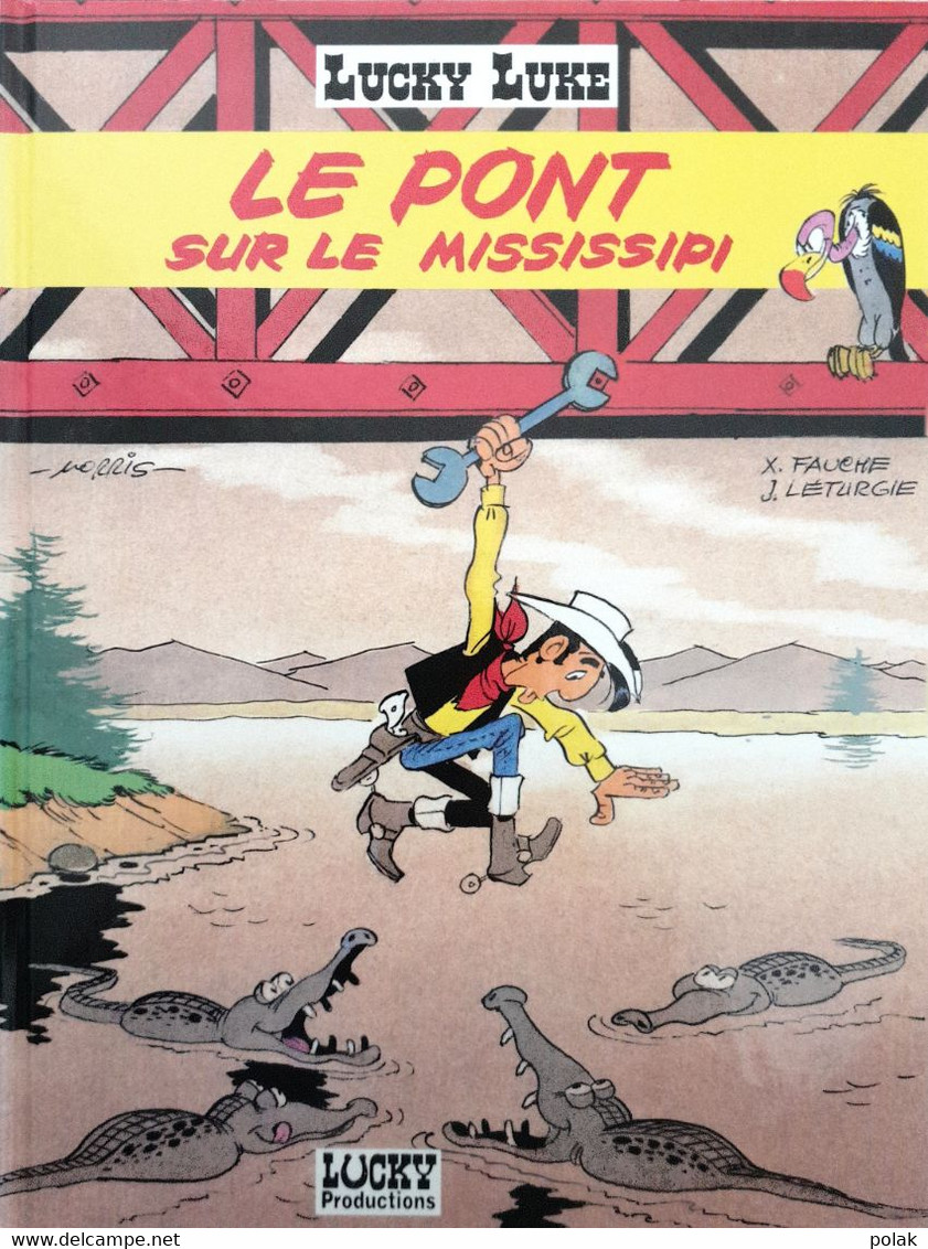 LUCKY LUKE - Le Pont Sur Le Mississipi - Lucky Luke