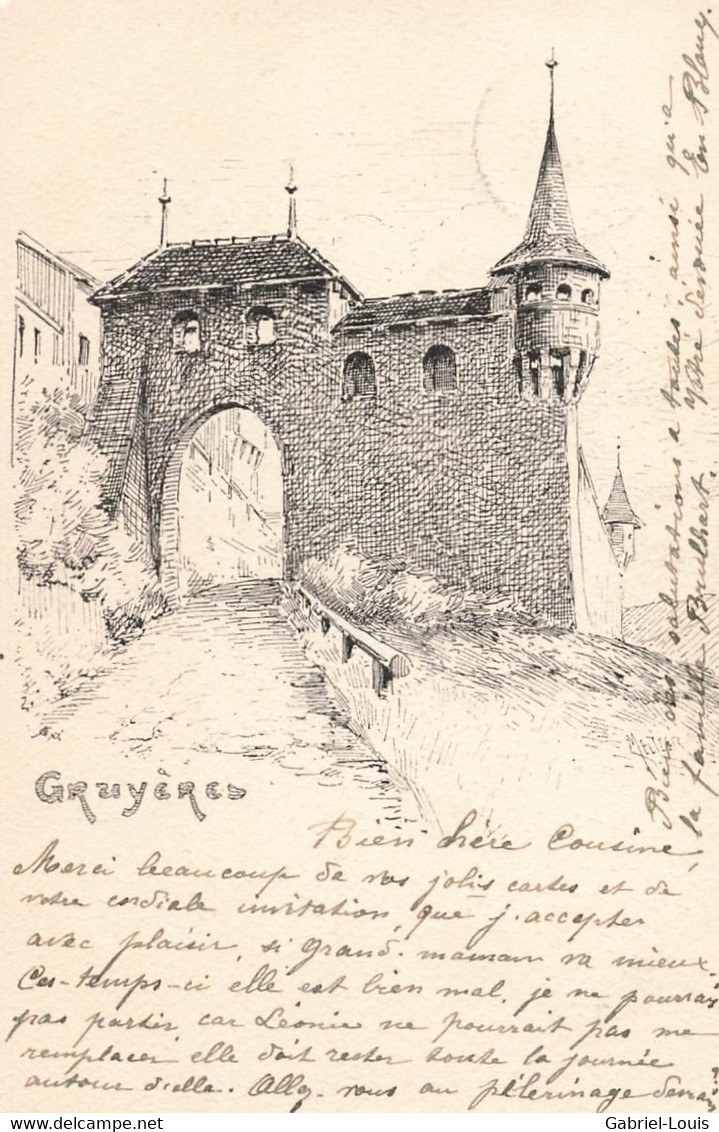 Le Château De Gruyères Porte D'entrée Litho 1901 - Gruyères