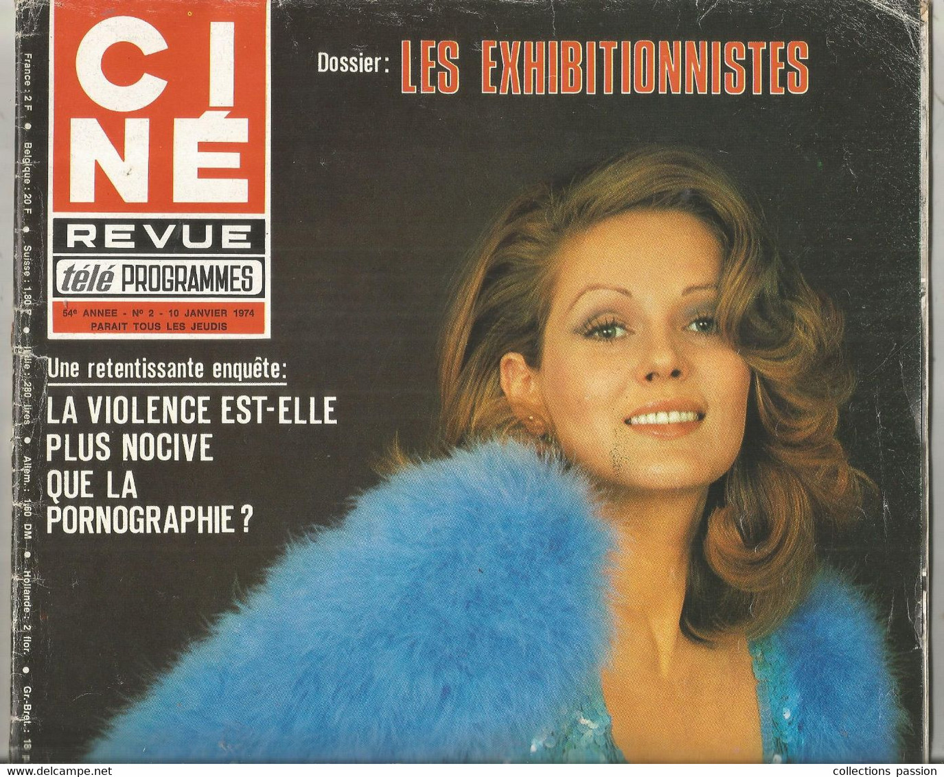 CINE REVUE , 10 Janvier 1974 , N° 2, BEBA LONCAR , Poster érotique Central ,50 Pages , 2 Scans , Frais Fr 3.75 E - Cinema