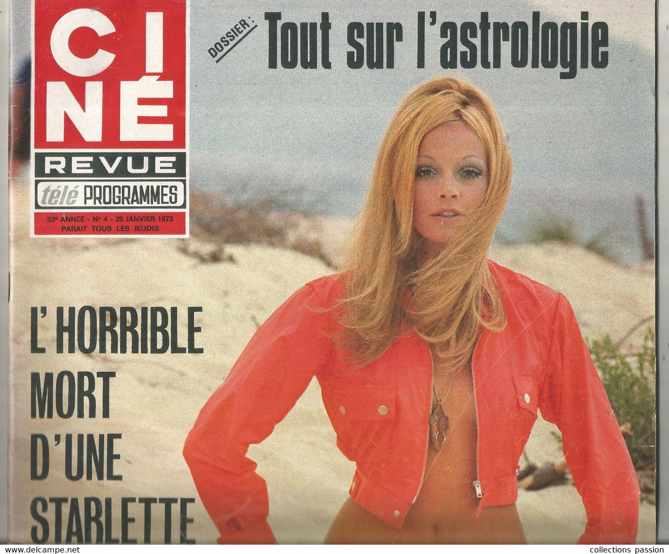 CINE REVUE , 25 Janvier 1973 , N° 4, HEIDE MANN , Poster érotique Central ,50 Pages , 2 Scans , Frais Fr 3.75 E - Kino