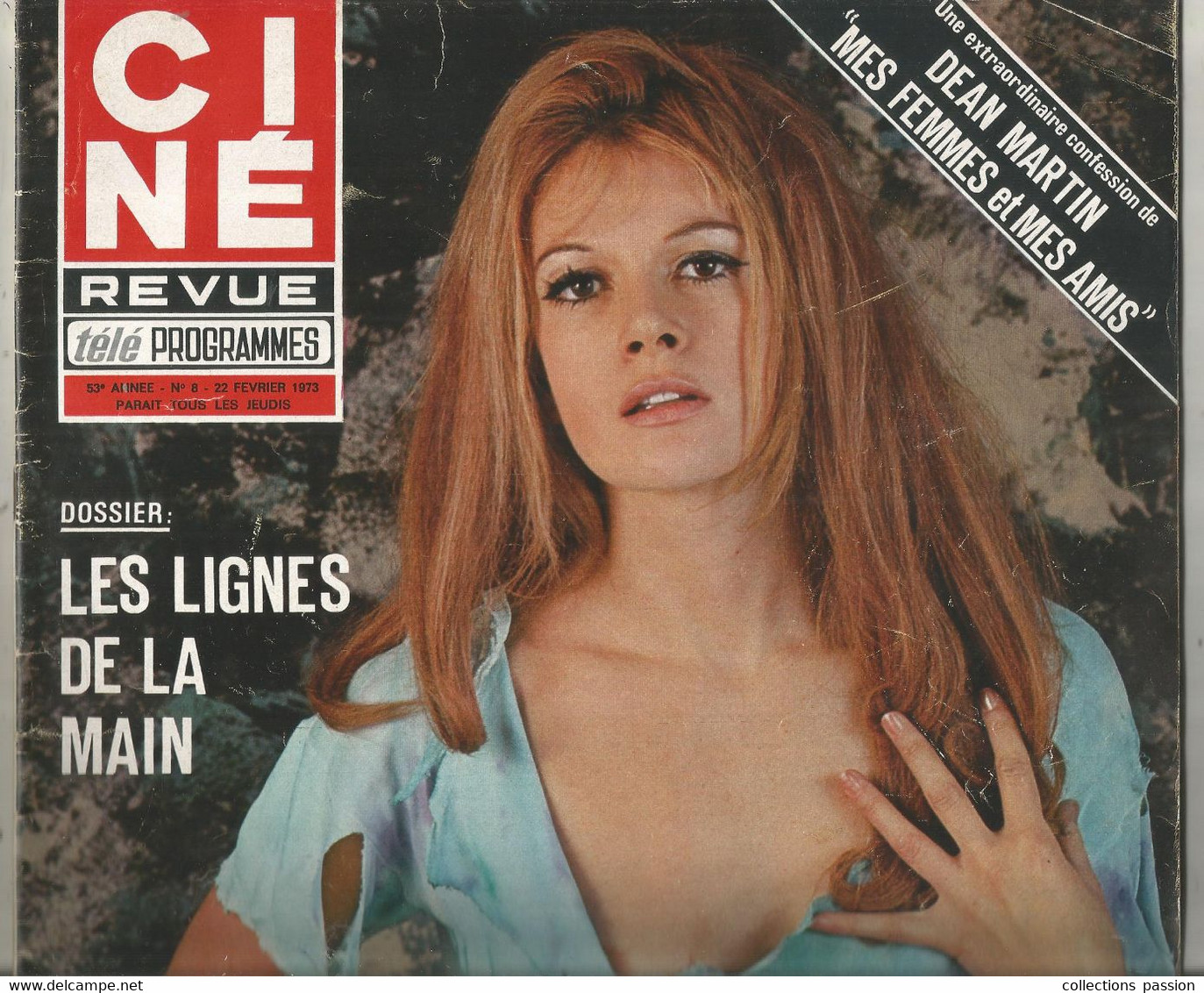 CINE REVUE , 22 Février 1973 , N° 8, NICOLE AVRIL , Poster érotique Central ,50 Pages , 2 Scans , Frais Fr 3.75 E - Cinéma