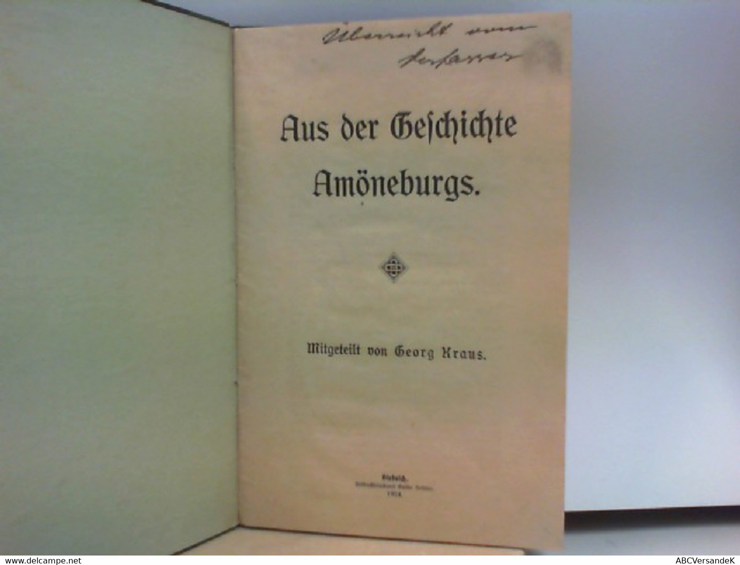 Aus Der Geschichte Amöneburgs - Hesse