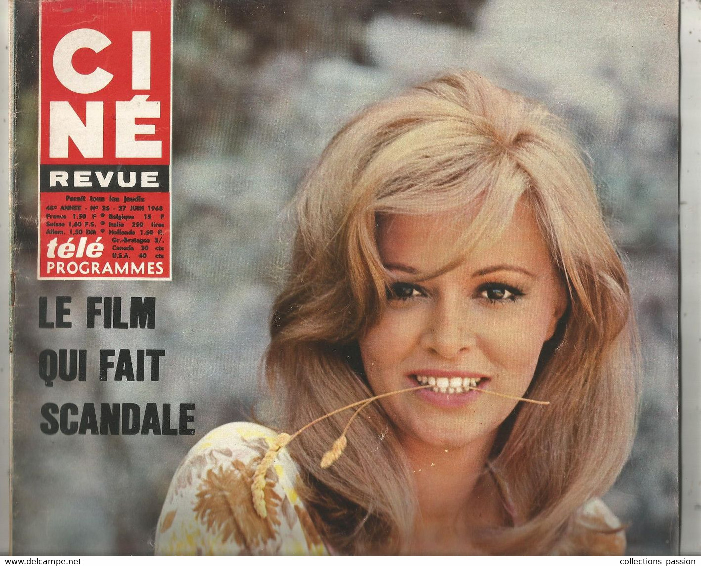 CINE REVUE , 27 Juin 1968 , N° 24, EVI MIRANDI ,poster érotique Central , 38 Pages , 2 Scans , Frais Fr 3.75 E - Kino