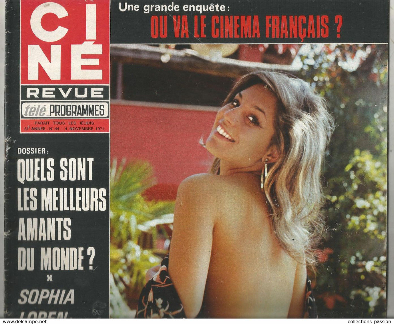 CINE REVUE , 4 Novembre 1971 , N° 44, REX MANCINI ,poster érotique Central , 44 Pages , 2 Scans , Frais Fr 3.75 E - Film