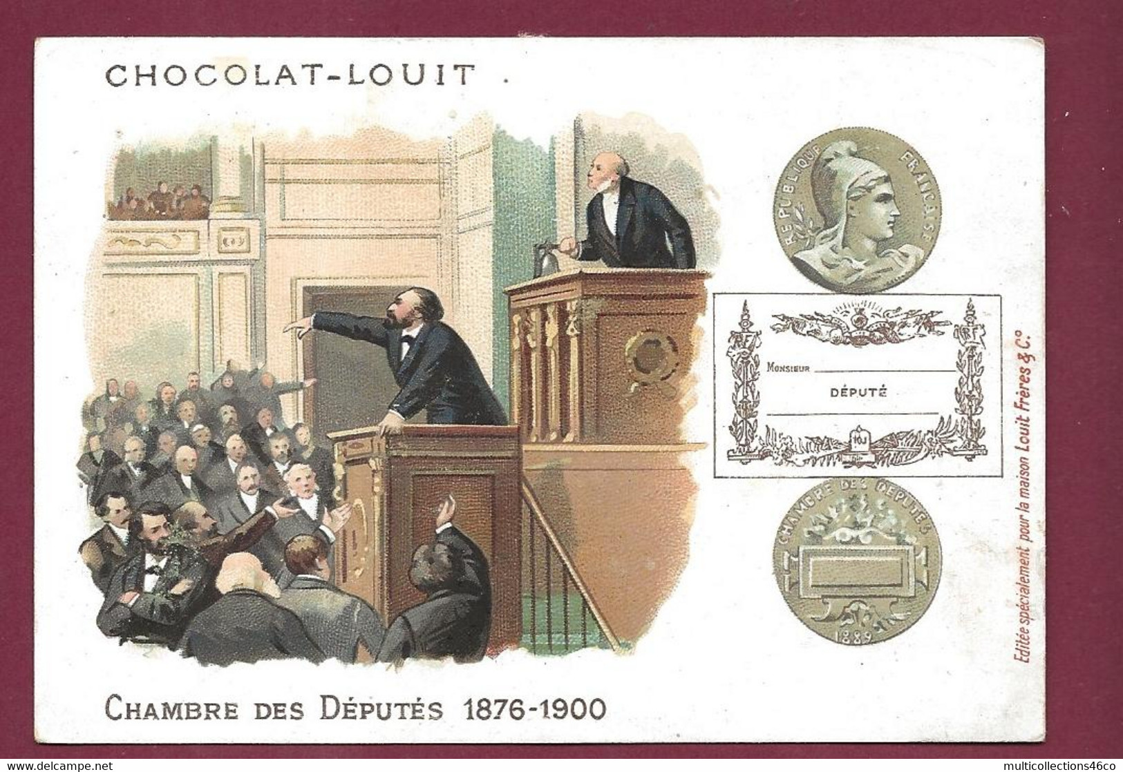 030822 - CHROMO - CHOCOLAT LOUIT - CHAMBRE DES DEPUTES 1876 1900 - Politique RF - Louit