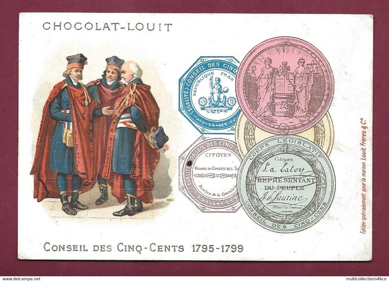 030822 - CHROMO - CHOCOLAT LOUIT - CONSEIL DES CINQ CENTS 1795 1799 - Politique RF - Louit