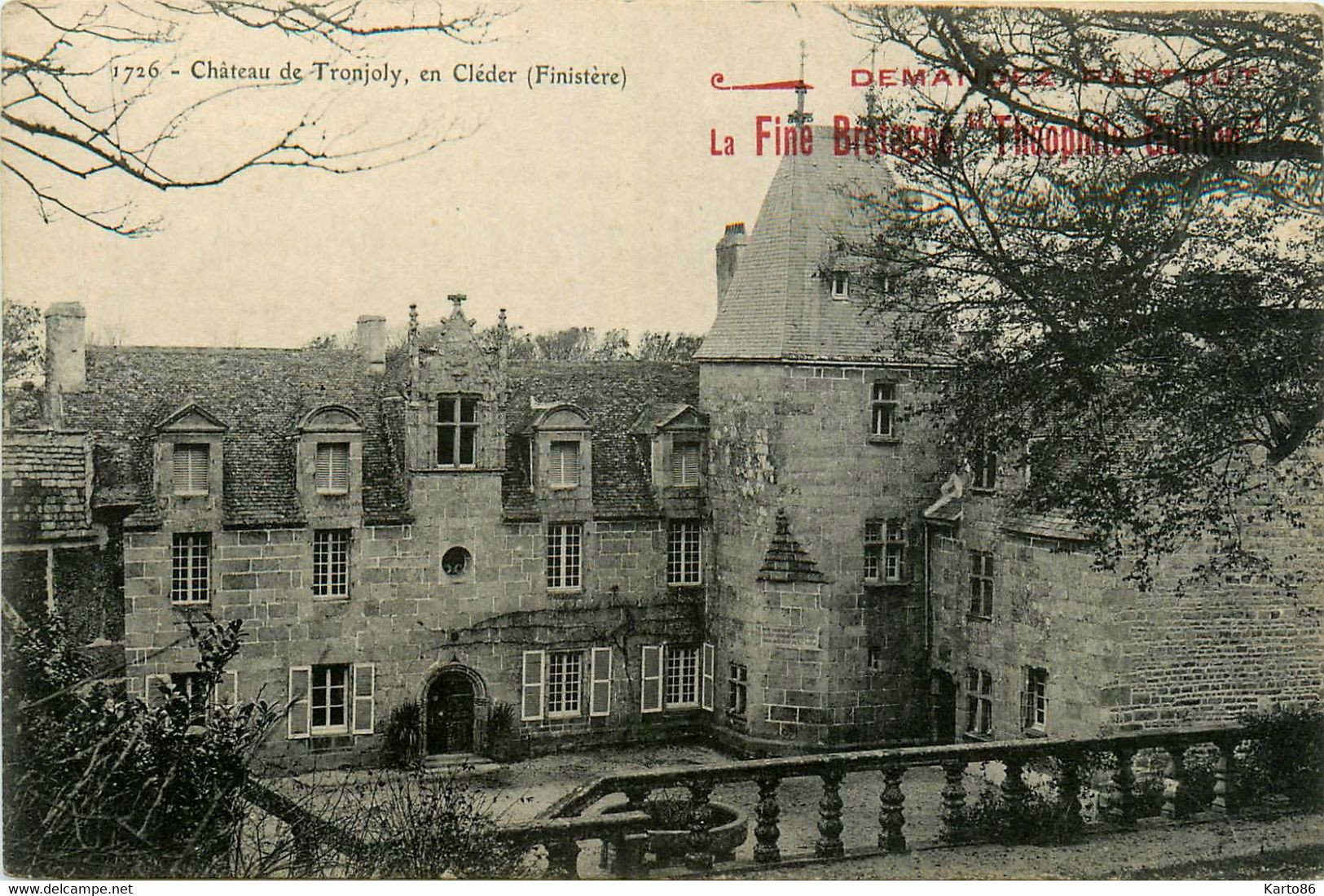 Cléder * Le Château De Tronjoly * Pub Publicité Fine Bretagne Théophile GUILLON - Cléder