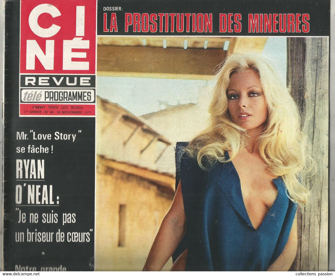 CINE REVUE , 18 Novembre 1971 , N° 46, SHIRLEY CORRIGAN ,poster érotique Central , 46 Pages , 2 Scans , Frais Fr 3.75 E - Cinema