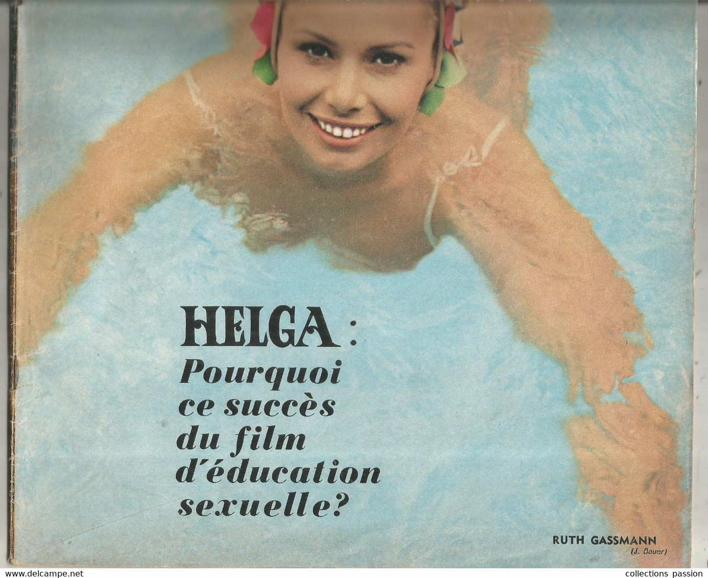 CINE REVUE , 1 Aout 1968 , N° 31, RUTH GRASSMANN ,poster érotique Central , 38 Pages , 2 Scans , Frais Fr 3.75 E - Cinéma