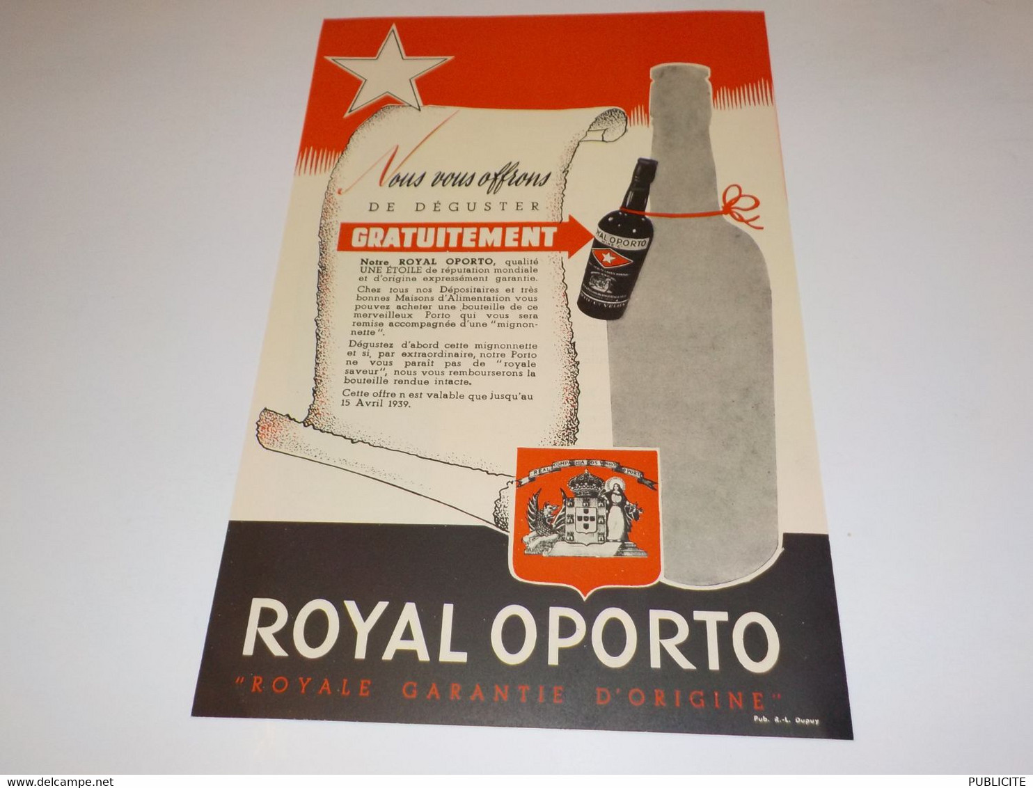 ANCIENNE PUBLICITE ROYAL OPORTO 1939 - Alcools