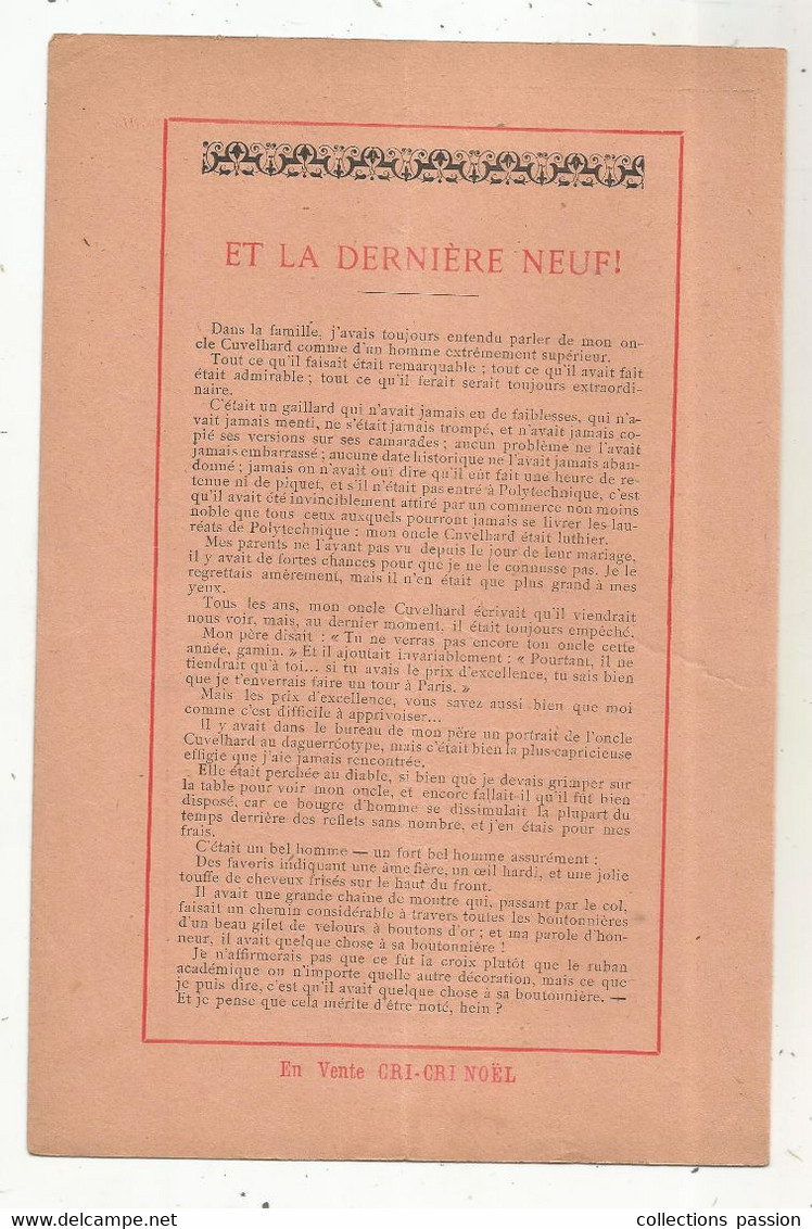 LE CRI - CRI, Bibliothéque Théâtrale , George Auriol, ET LA DERNIERE NEUF , 4 Scans , Frais Fr 1.85 E - Auteurs Français