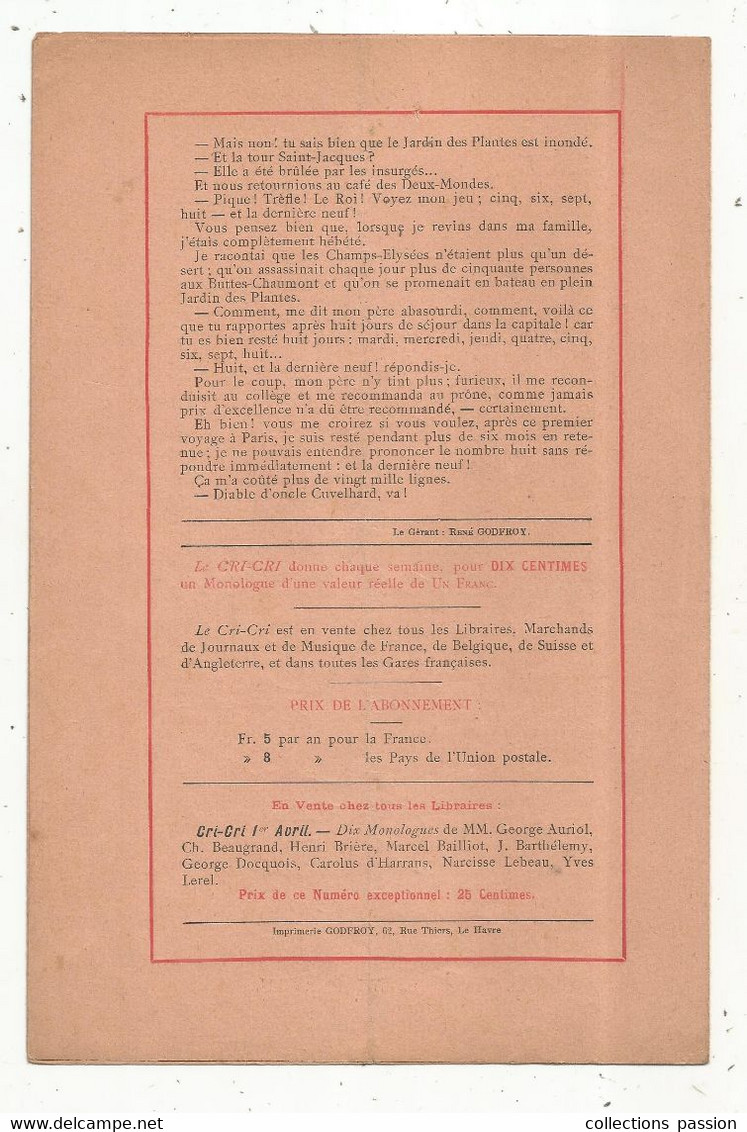 LE CRI - CRI, Bibliothéque Théâtrale , George Auriol, ET LA DERNIERE NEUF , 4 Scans , Frais Fr 1.85 E - French Authors