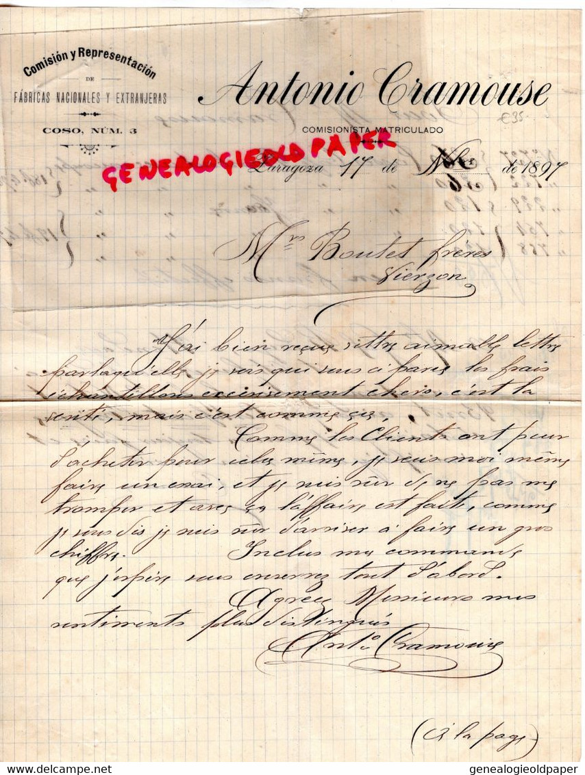 ESPAGNE - ARAGON- ZARAGOZA- RARE LETTRE MANUSCRITE ANTONIO CRAMOUSE 1897- A BOUTET FRERES VIERZON - Spanien