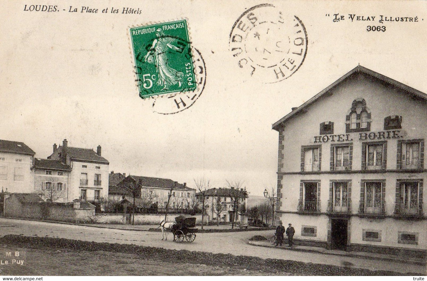 LOUDES LA PLACE ET LES HOTELS " HOTEL BORIE " - Loudes