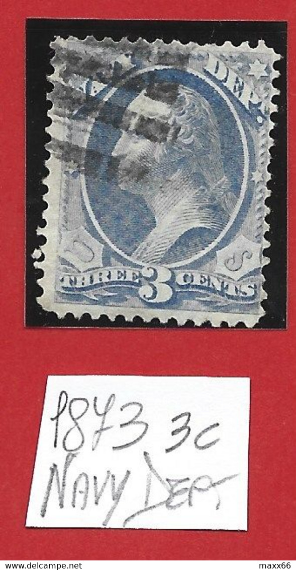 STATI UNITI - U.S.A. - USATO - 1873 Sn# US O37 3 C. Navy Dept. - Dienstzegels
